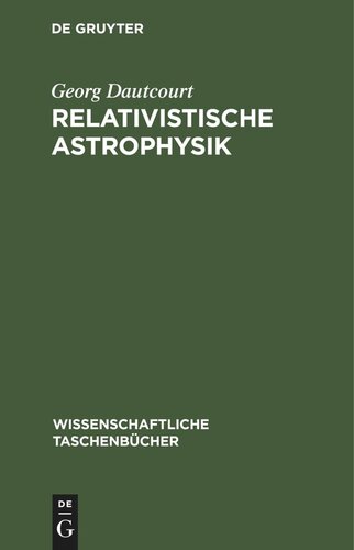 Relativistische Astrophysik