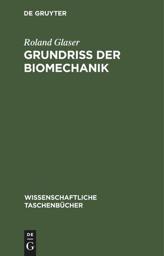 Grundriß der Biomechanik