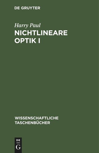 Nichtlineare Optik I