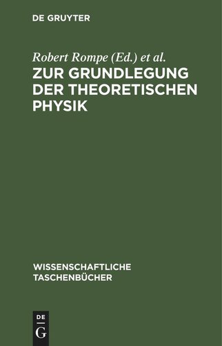 Zur Grundlegung der theoretischen Physik