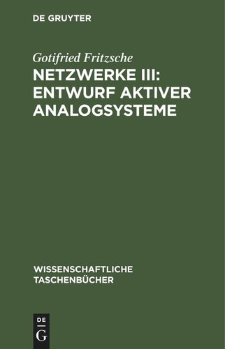 Netzwerke III: Entwurf aktiver Analogsysteme