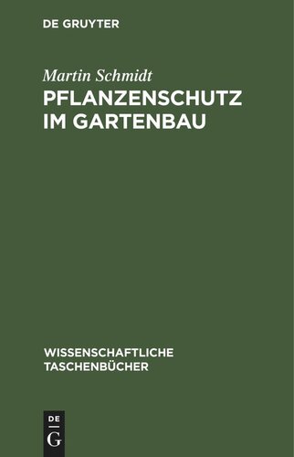 Pflanzenschutz im Gartenbau