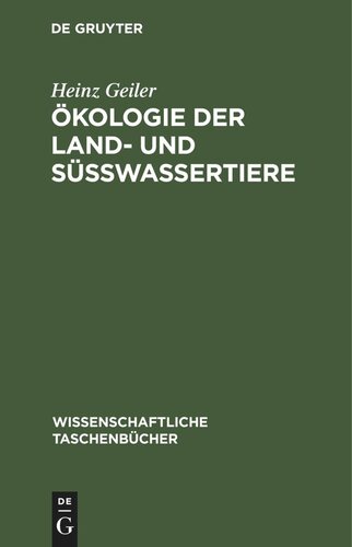 Ökologie der Land- und Süßwassertiere