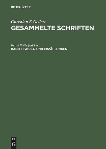 Gesammelte Schriften: Band I Fabeln und Erzählungen