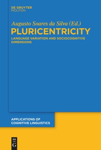 Pluricentricity: Language Variation and Sociocognitive Dimensions