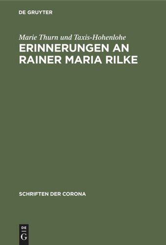 Erinnerungen an Rainer Maria Rilke