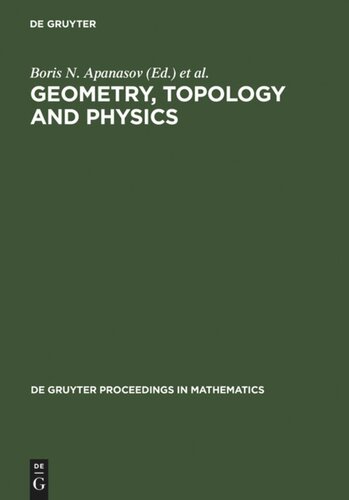 Geometry, Topology and Physics: Proceedings of the First Brazil-USA Workshop held in Campinas, Brazil, June 30-July 7, 1996