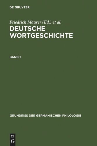 Deutsche Wortgeschichte: Band 1