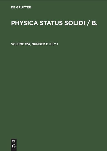 Physica status solidi / B.: Volume 124, Number 1 July 1