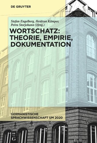 Wortschatz: Theorie, Empirie, Dokumentation