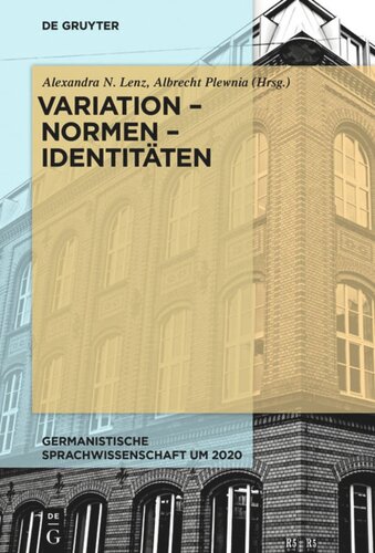 Variation – Normen – Identitäten