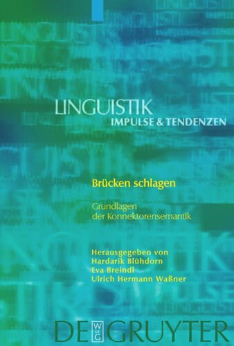 Brücken schlagen: Grundlagen der Konnektorensemantik