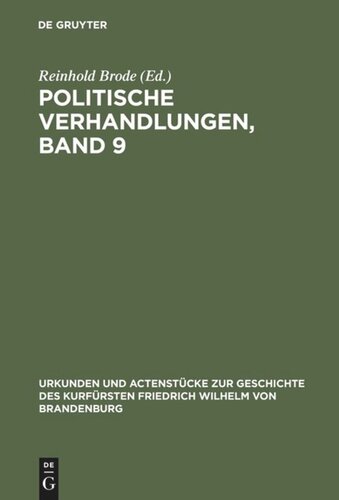 Politische Verhandlungen, Band 9