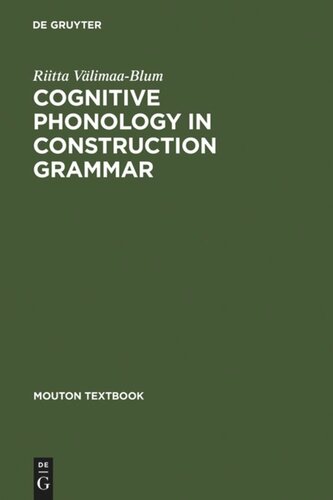 Cognitive Phonology in Construction Grammar: Analytic Tools for Students of English