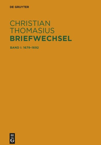 Briefwechsel: Band 1 Briefe 1679–1692