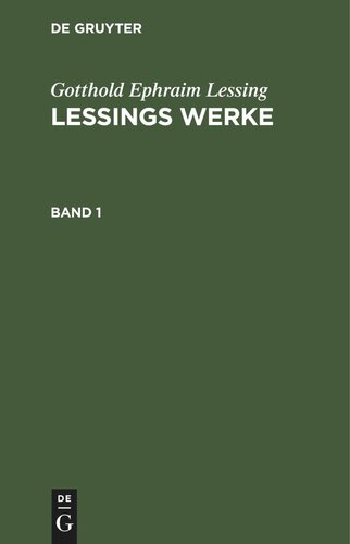 Lessings Werke: Band 1