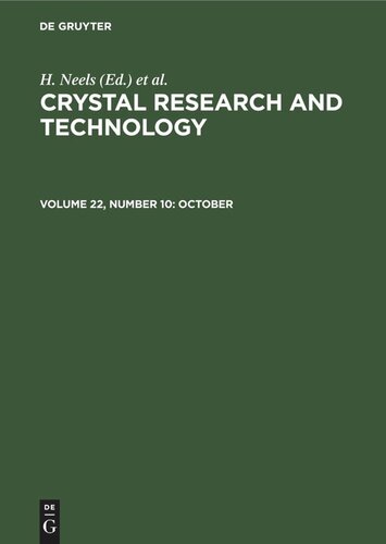 Crystal Research and Technology: Volume 22, Number 10 October