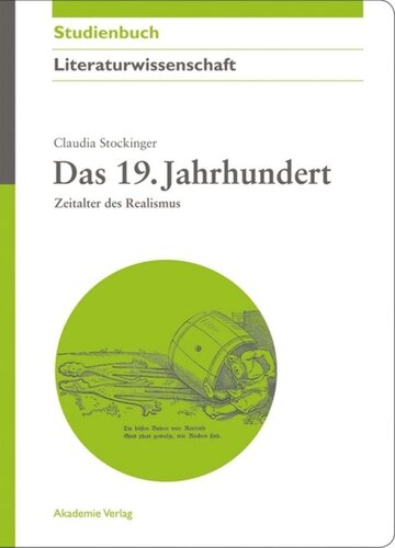 Das 19. Jahrhundert: Zeitalter des Realismus