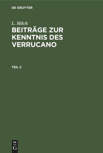 Beiträge zur Kenntnis des Verrucano: Teil 2