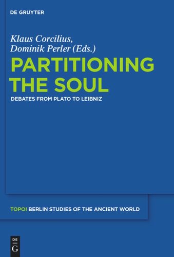 Partitioning the Soul: Debates from Plato to Leibniz