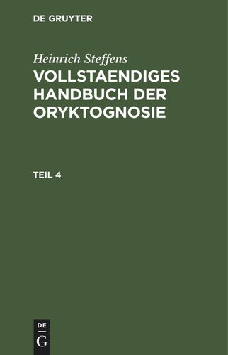 Vollstaendiges Handbuch der Oryktognosie: Teil 4