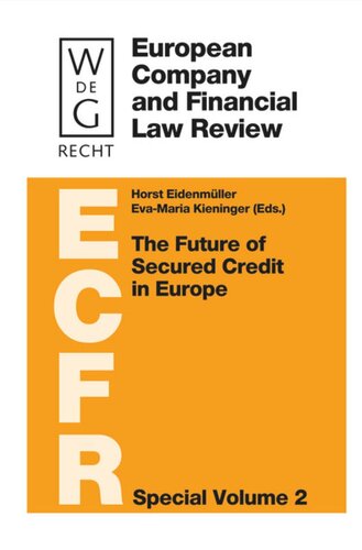 The Future of Secured Credit in Europe