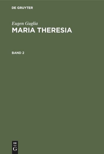 Maria Theresia: Band 2