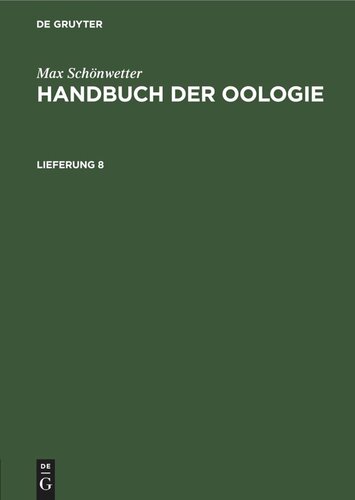 Handbuch der Oologie: Lieferung 8