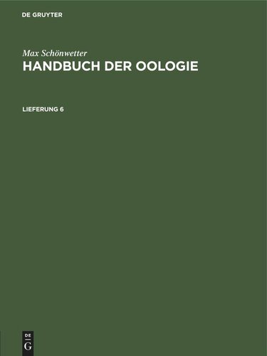 Handbuch der Oologie: Lieferung 6