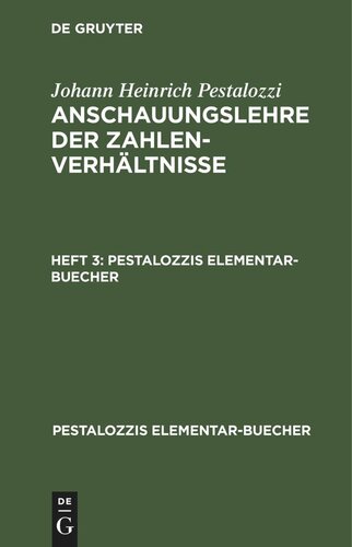 Anschauungslehre der Zahlenverhältnisse: Heft 3