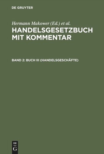 Handelsgesetzbuch mit Kommentar: Band 2 Buch III (Handelsgeschäfte)