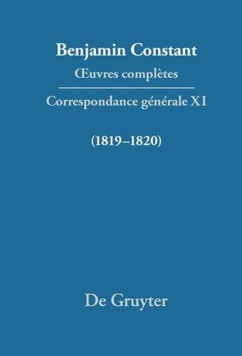 Œuvres complètes: XI Correspondance générale 1819–1820