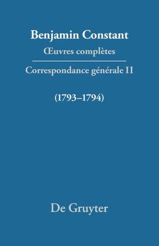 Œuvres complètes: II Correspondance 1793–1794