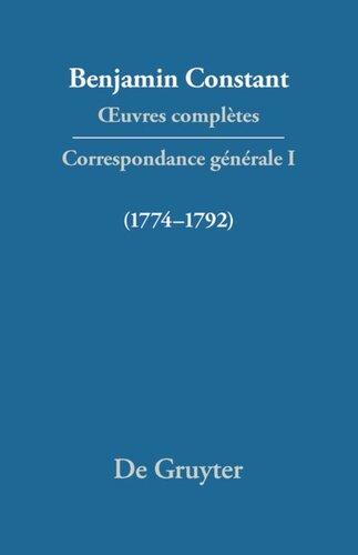 Œuvres complètes: I Correspondance 1774–1792