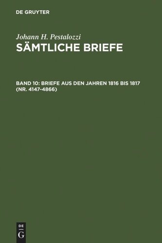 Sämtliche Briefe: Band 10 Briefe aus den Jahren 1816 bis 1817 (Nr. 4147-4866)