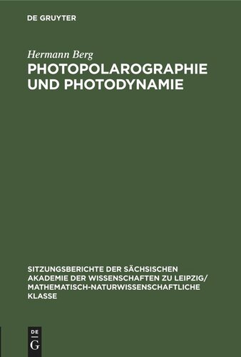 Photopolarographie und Photodynamie