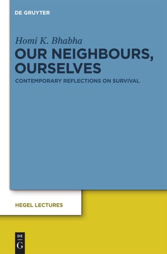 Our Neighbours, Ourselves: Contemporary Reflections on Survival