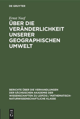 Über die Veränderlichkeit unserer geographischen Umwelt