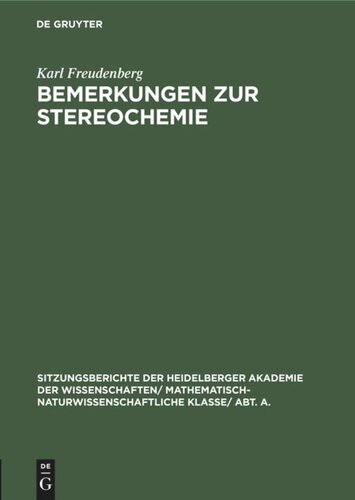 Bemerkungen zur Stereochemie: Mit einem Anhang: Synthesen von Derivaten aktiver Aminosäuren