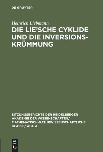 Die Lie'sche Cyklide und die Inversionskrümmung