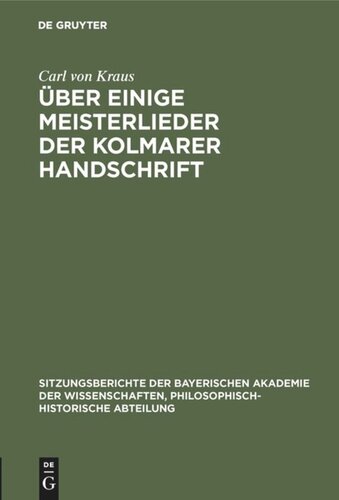 Über einige Meisterlieder der Kolmarer Handschrift