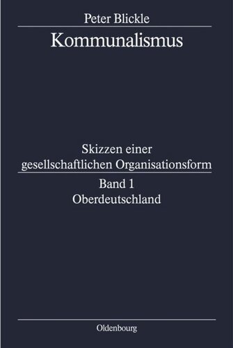 Kommunalismus: BAND 1 Oberdeutschland