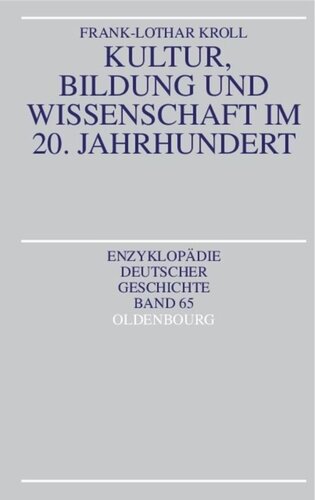 Kultur, Bildung und Wissenschaft im 20. Jahrhundert