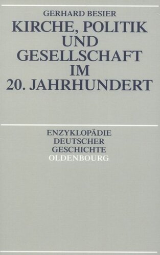 Kirche, Politik und Gesellschaft im 20. Jahrhundert