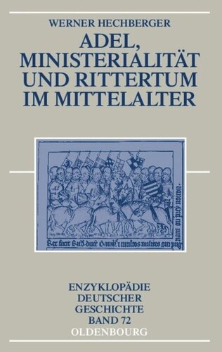 Adel, Ministerialität und Rittertum im Mittelalter