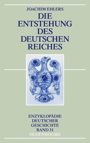 Die Entstehung des Deutschen Reiches