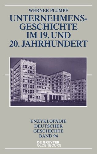 Unternehmensgeschichte im 19. und 20. Jahrhundert