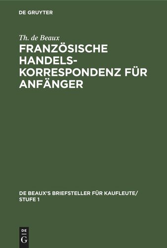 Französische Handelskorrespondenz für Anfänger