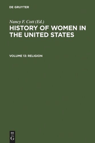 History of Women in the United States: Volume 13 Religion