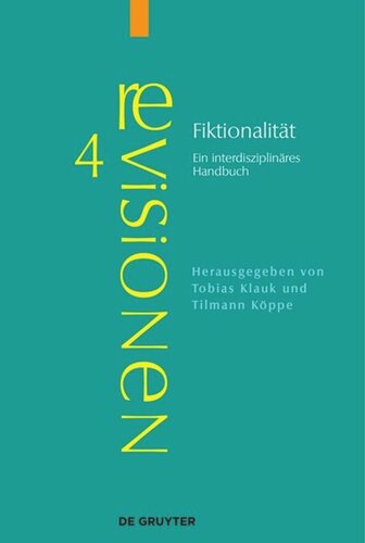 Fiktionalität: Ein interdisziplinäres Handbuch